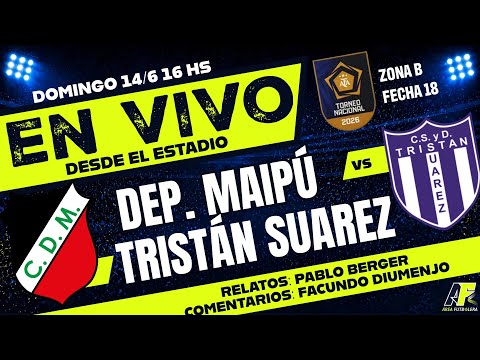 DEPORTIVO MAIPÚ vs TRISTÁN SUÁREZ | EN VIVO