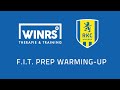 WINRS | F.I.T. PREP Warming-up
