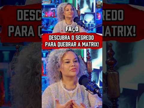 🔓 Descubra o Segredo Para Quebrar a Matrix! #previsões #draproton #leidaatração  #fisicaquantica #fé