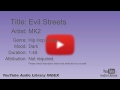 Evil Streets MK2 Hip Hop Rap Dark YouTube Audio Library BGM