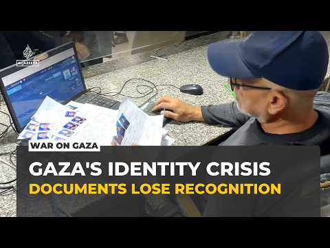 Gaza’s identity crisis deepens as documents lose recognition