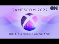 Xbox at gamescom 2022 (British Sign Language)
