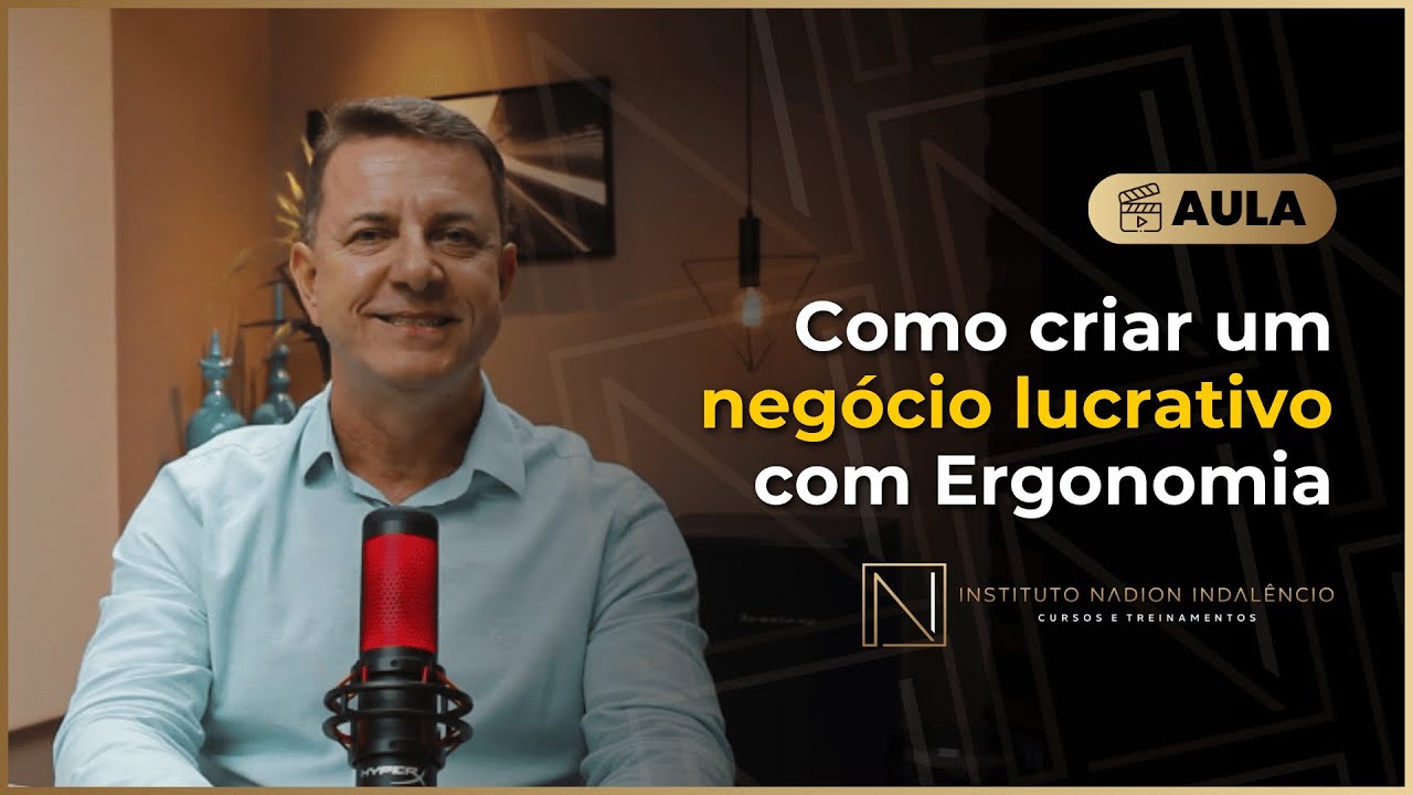 Como criar um negócio lucrativo com ergonomia