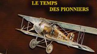 Histoire de l'aviation : Le temps des pionniers