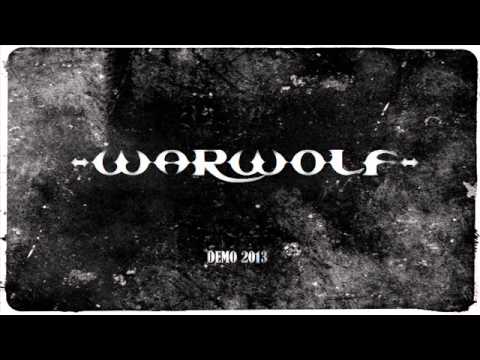 Warwolf (Grc) - The Lonewolf (Demo 2013)