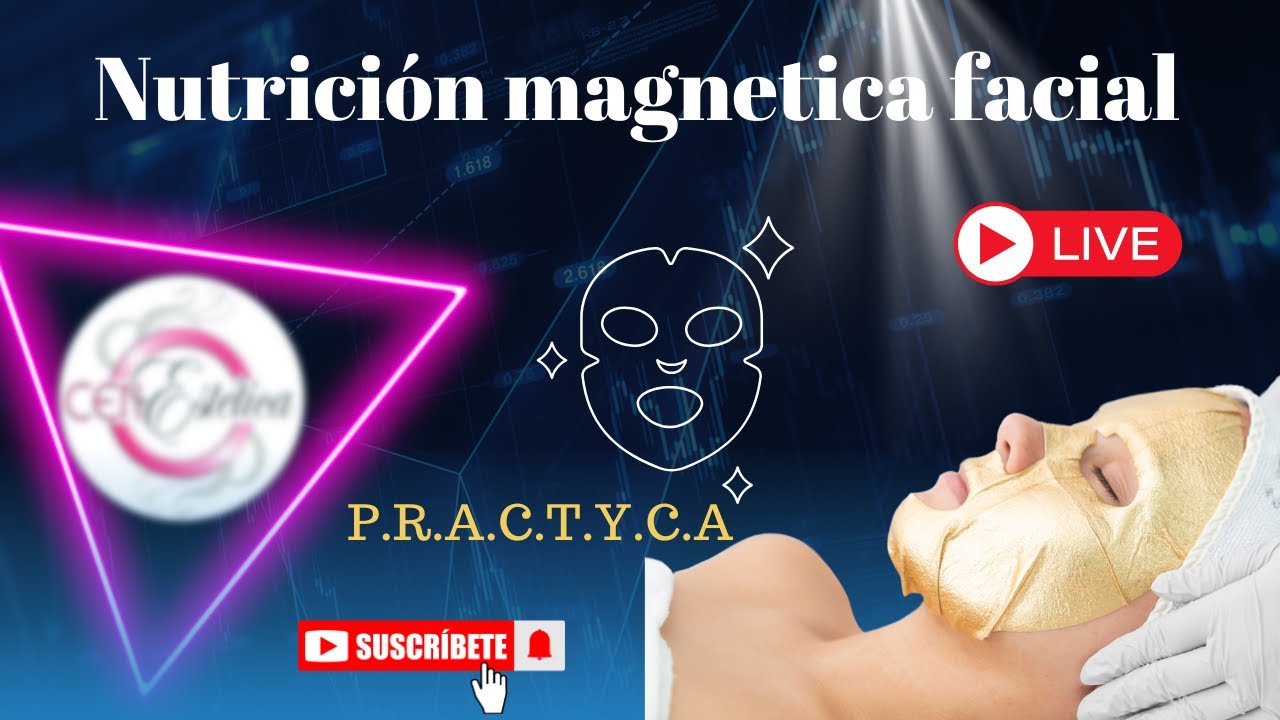 Nutrición magnética facial