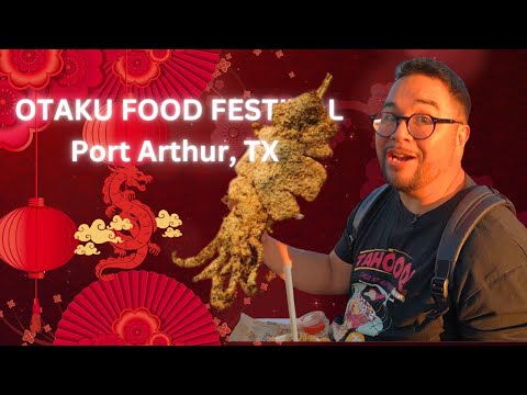 Otaku Festival - Port Arthur TX