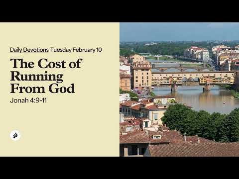 The Cost of Running From God – Daily Devotional