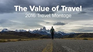 The Value of Travel - 2016 Travel Montage (feat. Rick Steves)