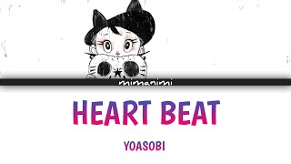 Download lagu YOASOBI - Heart Beat Lyrics Video [Kan/Rom/Eng] mp3