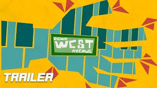 DOWN WEST AVENUE - Official Trailer