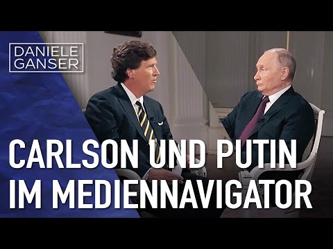 Dr. Daniele Ganser: Carlson und Putin im Mediennavigator