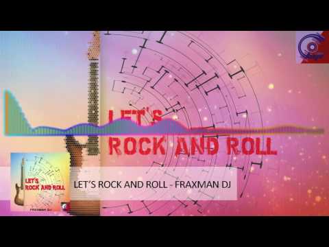 LET'S ROCK AND ROLL - FRAXMAN DJ *** HITMANIA SPECIAL EDITION 2016 ***