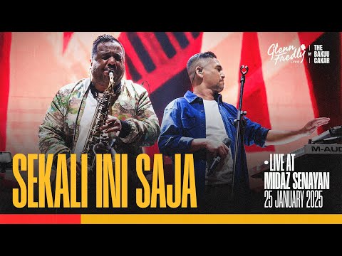Glenn Fredly Live by The Bakuucakar - Sekali Ini Saja (Live at Midaz Senayan)
