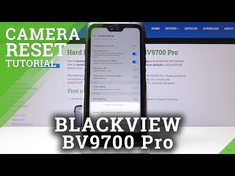 How to Restore Camera Settings in Blackview BV9700 Pro - Reset Camera