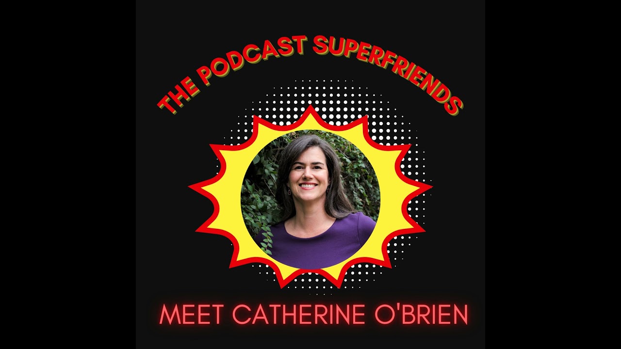 Meet Catherine O'Brien