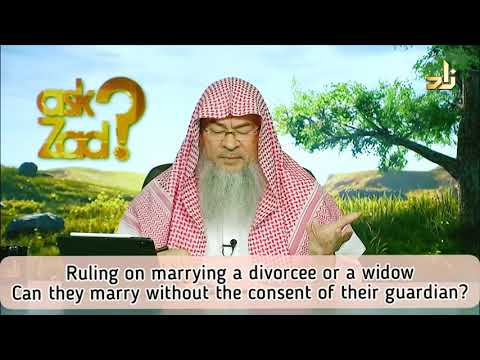 Ruling on marrying Widow or Divorcee. Can Widow or Divorcee marry without consent of Wali / Guardian