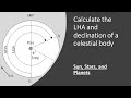 Calculating A Celestial Body S LHA And Declination Sun Planet And Star