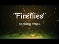 Fireflies By Owl City Piano Backing Track For A Choir Solo