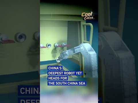 China's deepest robot yet heads for the South China Sea