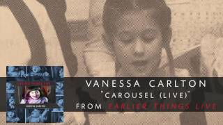 Vanessa Carlton - Carousel (Live) [Audio Only]