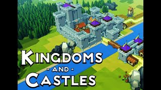 Kingdoms and Castles ゆったり国作り