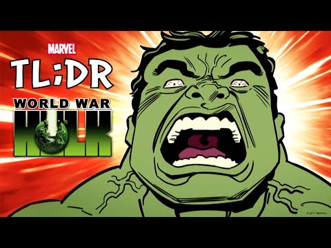 World War Hulk in 3 Minutes - Marvel TL;DR