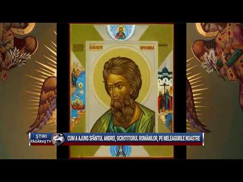 Cum a ajuns Sfantul Andrei, ocrotitorul romanilor, pe meleagurile noastre