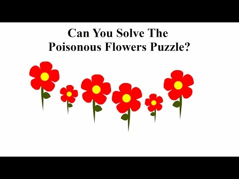 あなたは毒のある花の謎を解くことができますか？ (Can You Solve The Poisonous Flowers Riddle?)