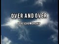 Over And Over