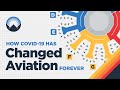 The 8 Flights That Show How COVID 19 Reinvented Aviation
