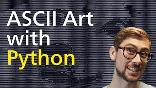 Turn any image into ASCII art! (Easy Python PIL Tutorial)