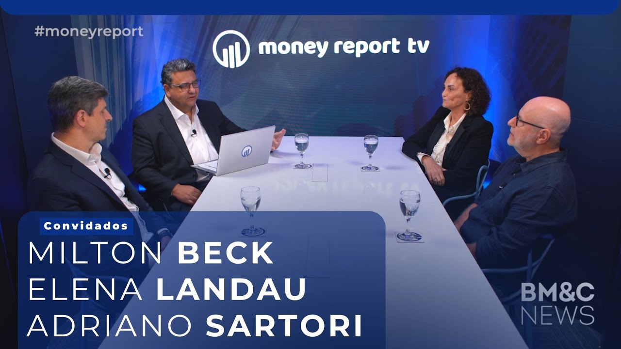 #41 Money Report com Milton Beck, Elena Landau & Adriano Sartori