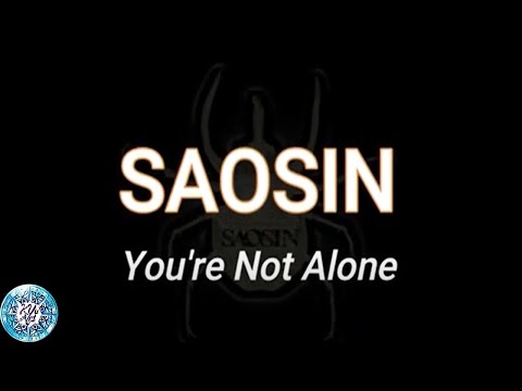 You're Not Alone - Saosin