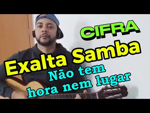 Não Tem Hora Nem Lugar - Exaltasamba