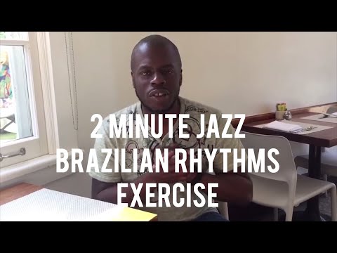 Brazilian Rhythms Exercise - Greg Hutchinson | 2 Minute Jazz