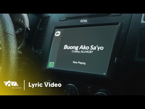 Buong Ako Sayo - Crakky, ALLMO$T (Official Lyric Video)