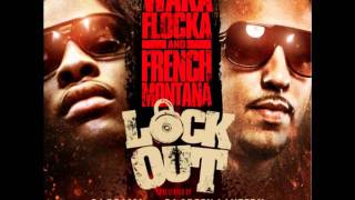 Waka Flocka &amp; French Montana - Wingz Ft. Trouble &amp; Chinx Drugz