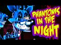 FNAF Song Phantoms In The Night Official Animation