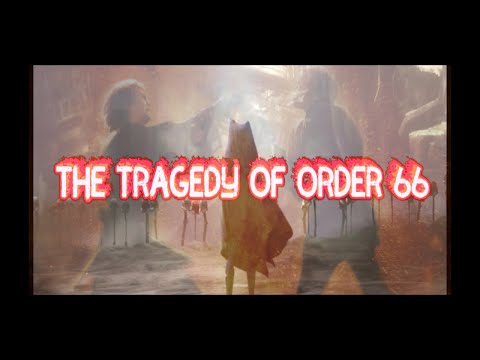 The Tragedy of Order 66 - Order 66 + Obi-Wan's Message