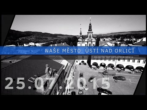 Naše město: Ústí nad Orlicí (2015/07)htt