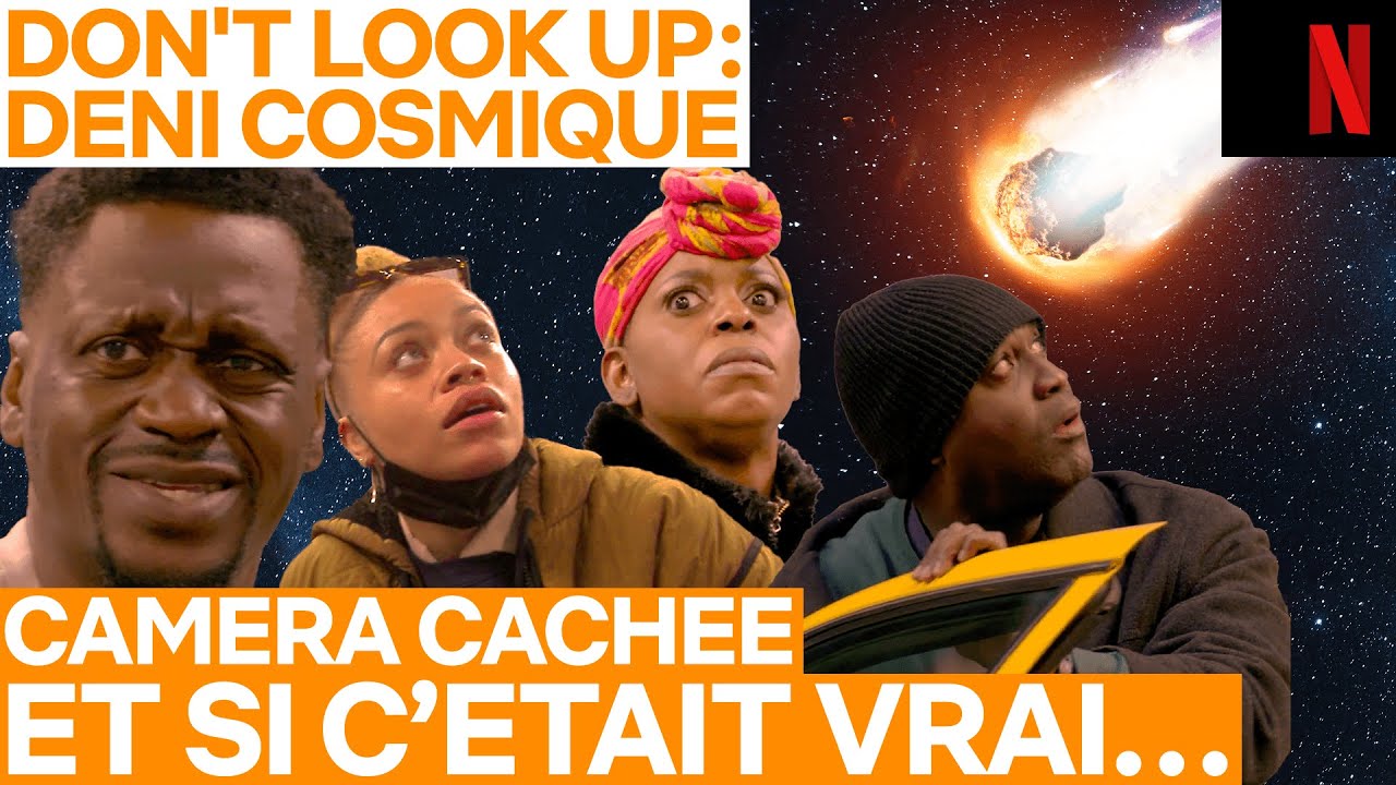 Miniature de la vidéo La caméra cachée de l’apocalypse [VOSTFR] du film Don't Look Up : Déni cosmique