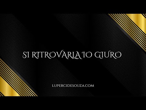 Si Ritrovarla Io Giuro from La Cenerentola - Luperci de Souza
