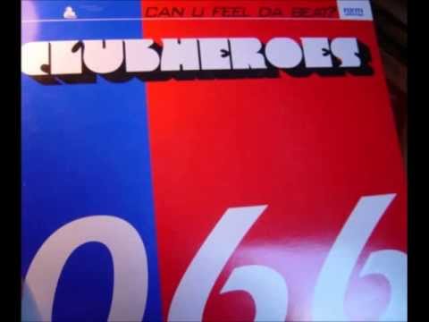 Clubheroes - Can U Feel Da Beat (Studio 54)