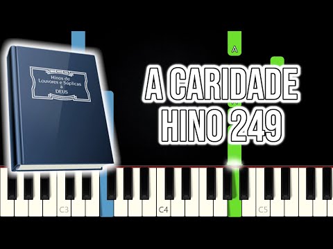 Hino CCB 249 - A Caridade | VERSÃO FÁCIL | Piano e Teclado Tutorial