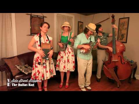 Side Street Steppers - The Dallas Rag