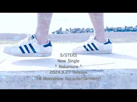 【CM】S/STERS  - Nakamura