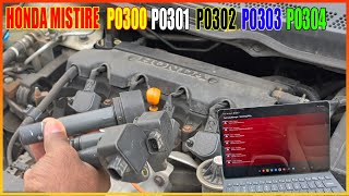 Honda Misfire P0300 P0301 P0302 P0303 P0303 Repair