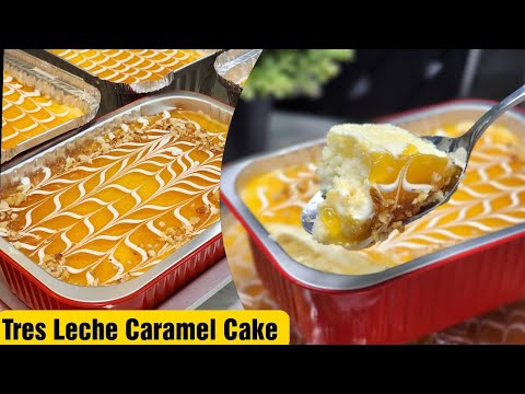 The Best Tres Leche Caramel Cake | ‼️best seller cake ‼️| tres leche cake recipe| Bake N Roll
