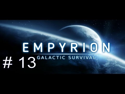 Empyrion #13 Galactic Survival -  Entern der Raumstation